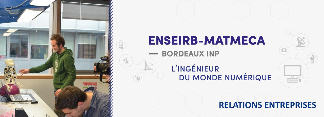 Les Mardis de l'entreprise à l'ENSEIRB-MATMECA Les Mardis de l'entreprise à l'ENSEIRB-MATMECA