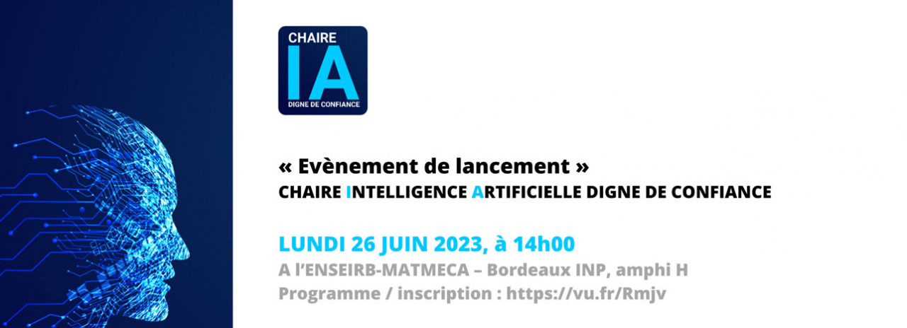 Lancement de la Chaire IA Digne de Confiance