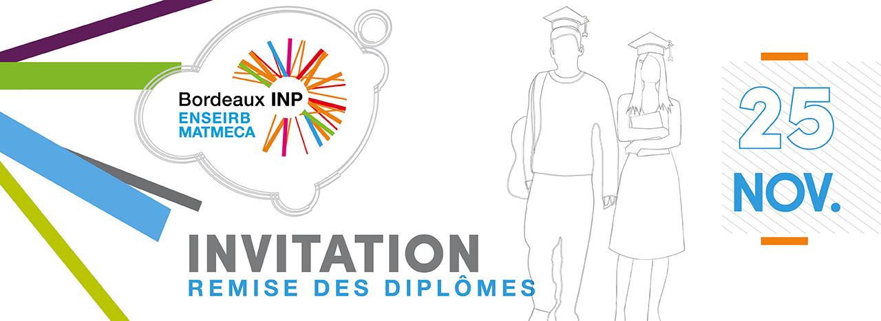 Remise des diplômes et gala de l'ENSEIRB-MATMECA Remise des diplômes et gala de l'ENSEIRB-MATMECA
